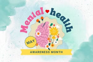 Mental Health Awareness Month graphic